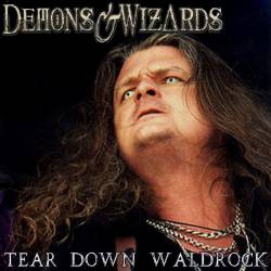 Demons And Wizards : Tear Down Waldrock